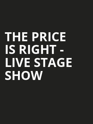 The Price Is Right Live Stage Show, Wind Creek Event Center, Easton