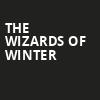 The Wizards Of Winter, State Theatre, Easton