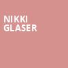 Nikki Glaser, Wind Creek Event Center, Easton